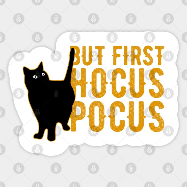 But First Hocus Pocus Black Cat Halloween Sticker by heidiki.png